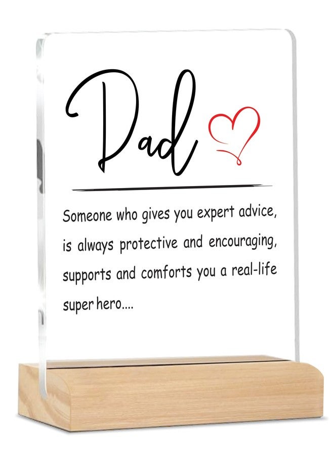 Giftplease Sign Dad a Real Life Super Hero Plaque with Wood Stand Home Office Desk Decor | (4 X 4 Inches) MP_32 - Image 1